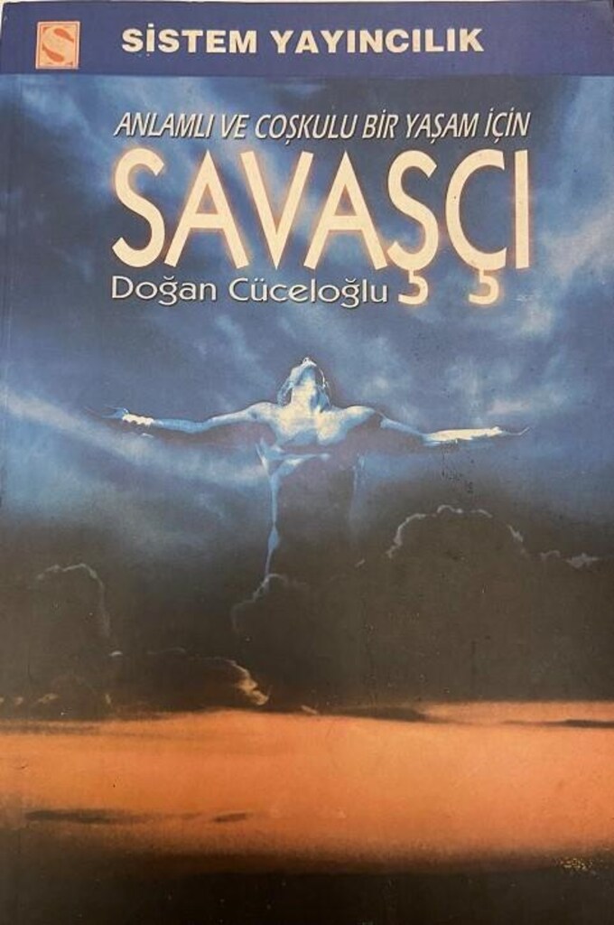 Var mısın? - Güçlü Bir Yaşam İçin Öneriler - Doğan Cüceloğlu - 3