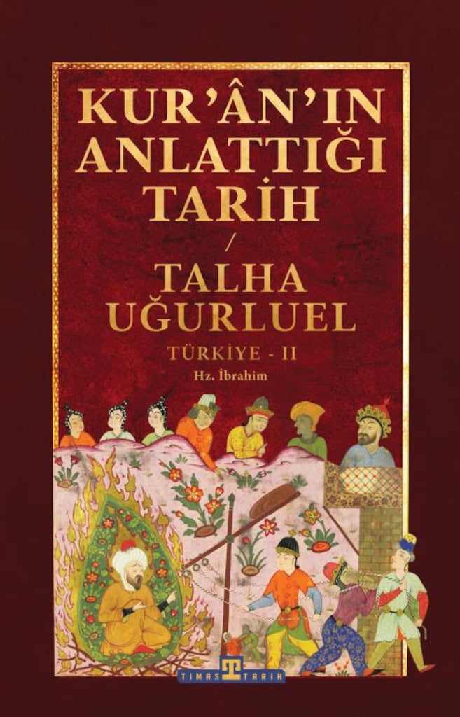 Kuran'ın Anlattığı Tarih 1-2 / Talha Uğurluel - 2
