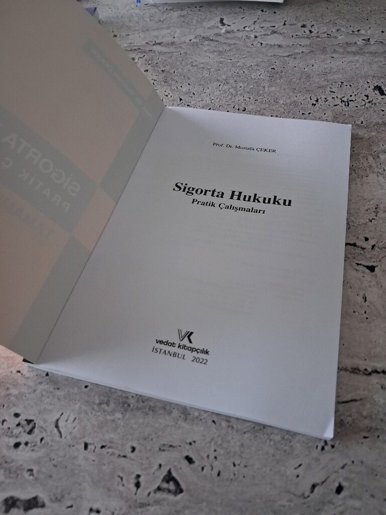 Sigorta hukuku Pratik çalışmaları - 4