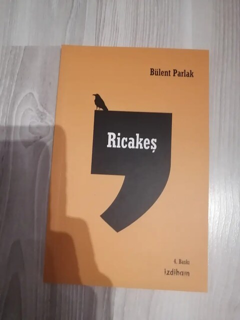Ricakeş/Bülent Parlak (baskısı yok)