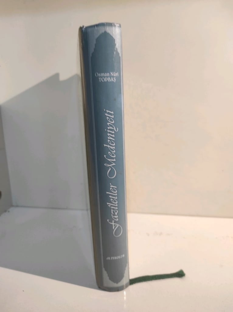 Faziletler Medeniyeti Osman Nuri Topbaş - 3