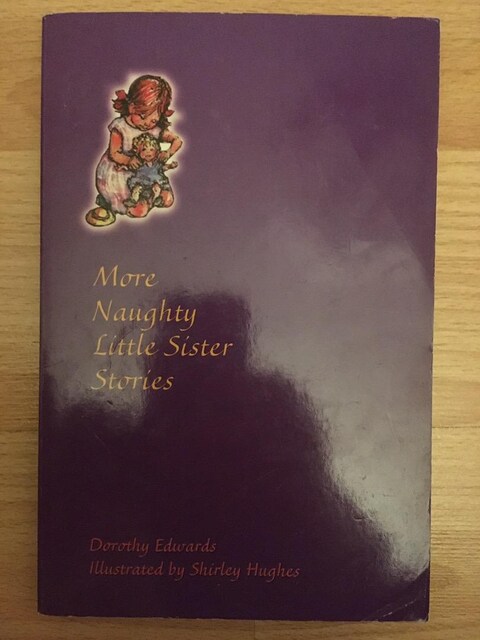 More Naughty Little Sister Stories / Dorothy Edwards