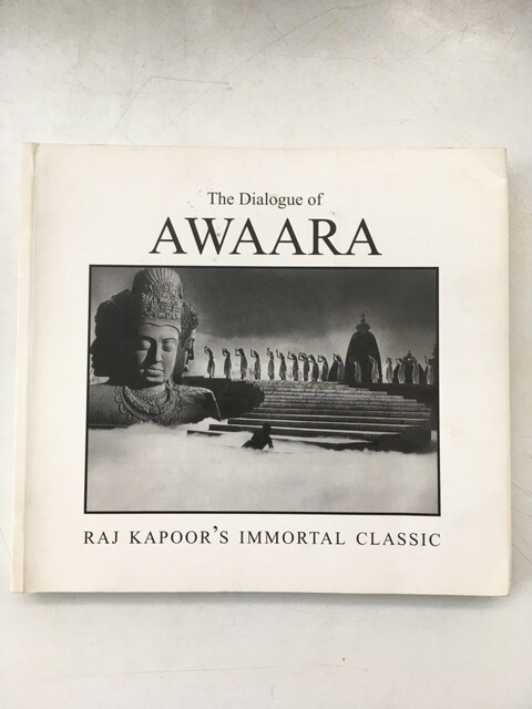 The Dialogue of Awaara / Raj Kapoor’s Immortal Classic