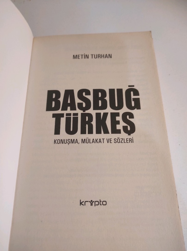 Başbuğ Türkeş... Metin Turhan - 4