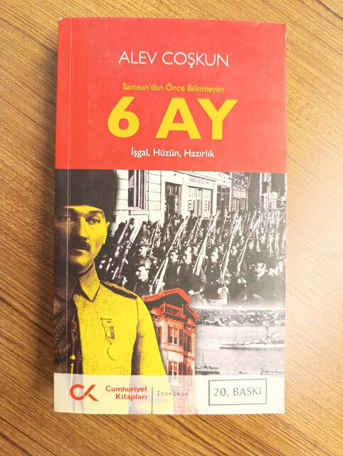 SAMSUN'DAN ÖNCE BİLİNMEYEN 6 AY - ALEV COŞKUN