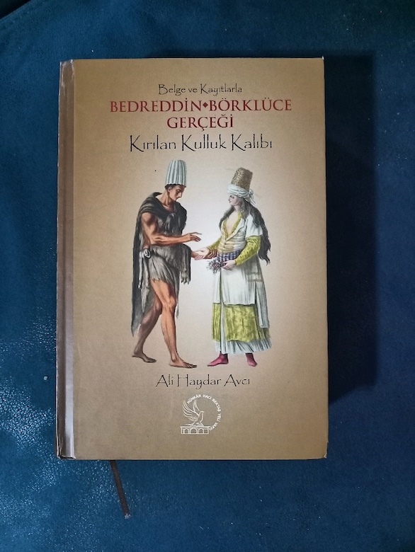 BEDREDDİN BÖRKLÜCE GERÇEĞİ ALİ HAYDAR AVCI CİLTLİ