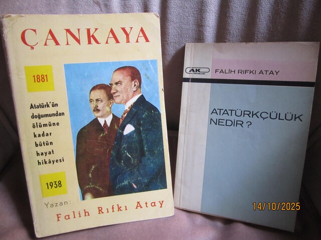 Falih Rıfkı Atay'dan ÇANKAYA ve ATATRKÇÜLÜK NEDİR
