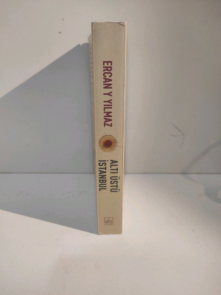 Altı Üstü İstanbul... Ercan Y Yılmaz - 2