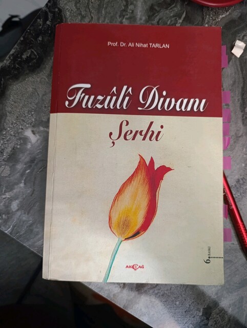 FUZULİ DİVANI VE ŞERHİ ALİ NİHAT TARLAN