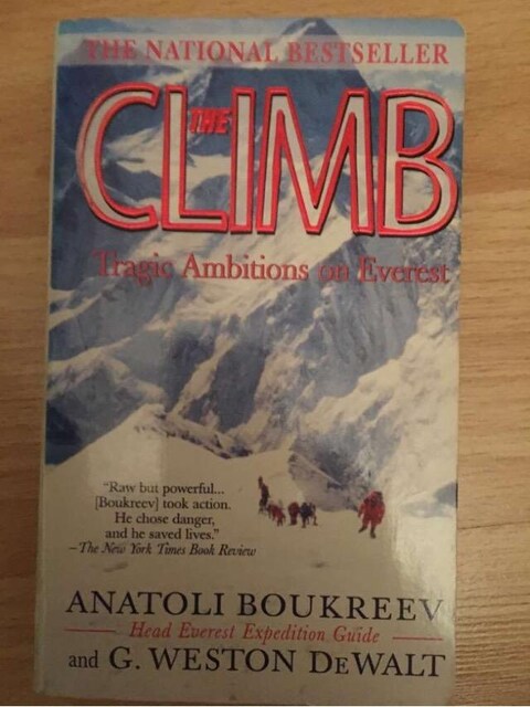 The Climb Tragic Ambitions on Everest / Anatoli Boukreev