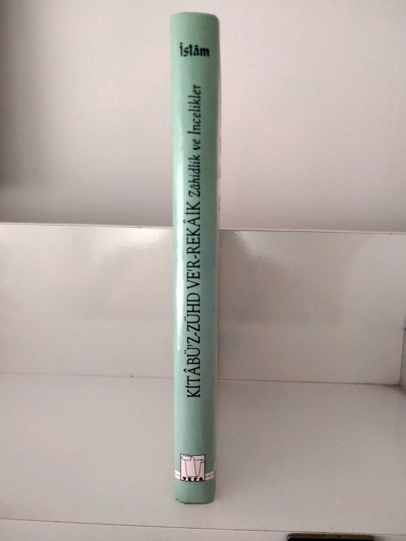 Dini kitap KiTABÜ'Z-ZÜHD VE'R-REKAİK Zahidlik ve incelikler - 2