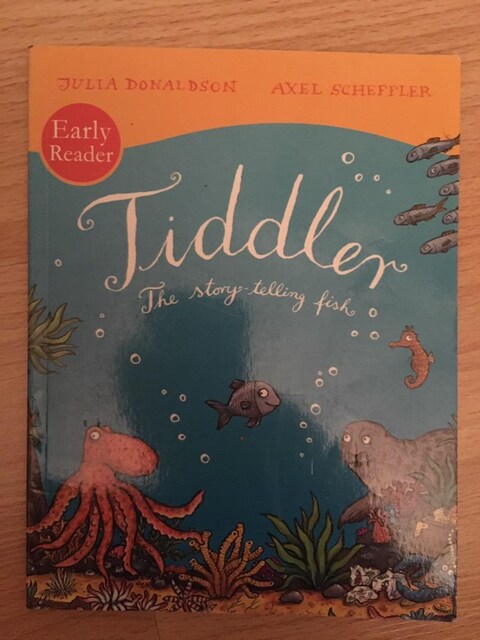 Tiddler The Story Telling Fish / Julia Donaldson - Axel Scheffler
