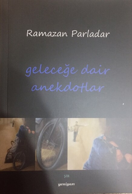 Geleceğe Dair Anekdotlar, Ramazan Parladar