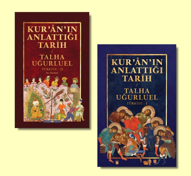Kuran'ın Anlattığı Tarih 1-2 / Talha Uğurluel
