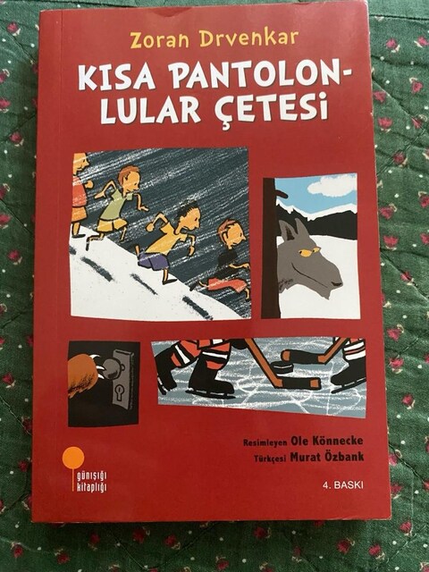Kısa Pantolonlular Çetesi / Zoran Drvenkar