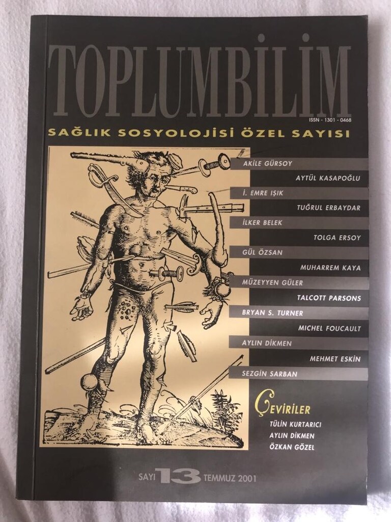 Toplumbilim Sayı: 13 Temmuz 2001 Sağlık Sosyolojisi Özel Sayısı