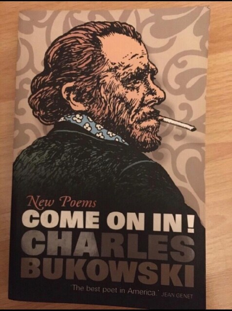 New Poems Come On In! / Charles Bukowski