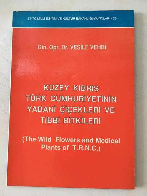 Kuzey Kıbrıs Türk Cumhuriyeti’nin Yabani Çiçekleri ve Tıbbi Bitkileri