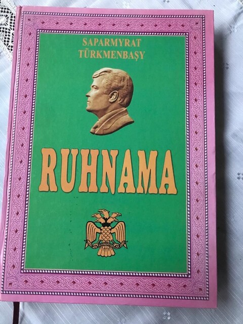 Ruhnama (Ruhname) (Türkçe) / Saparmurat Türkmenbaşı
