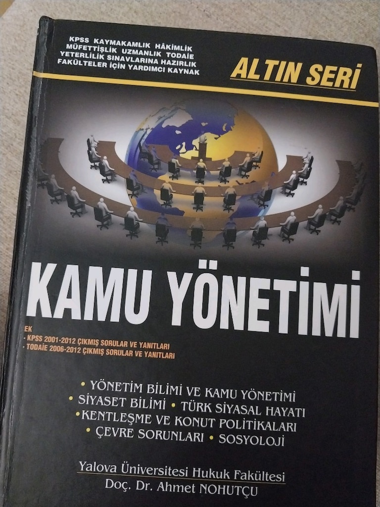 Kamu Yönetimi Altın Seri Prof.Dr.Ahmet NOHUTÇU