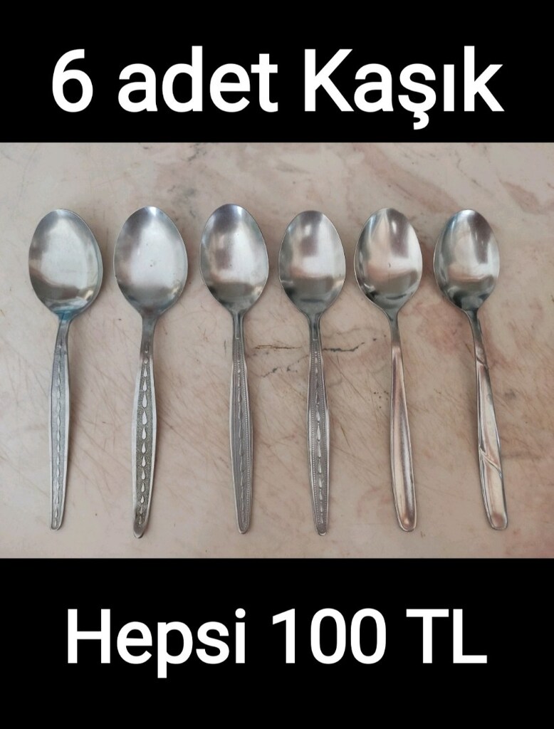 Kaşık 6 adet 100 TL dir. - 3