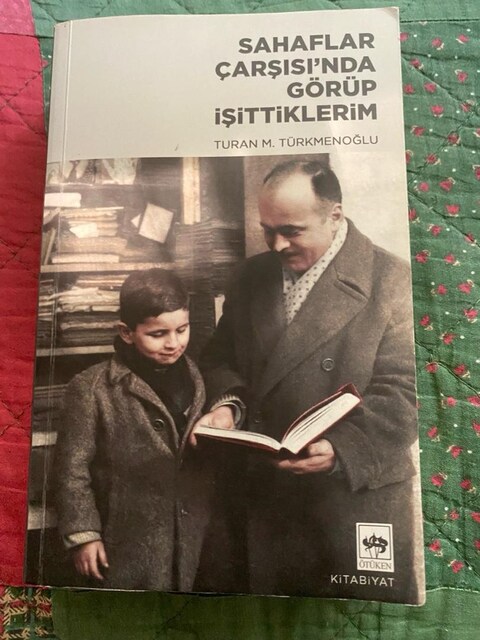 Sahaflar Çarşısı'nda Görüp İşittiklerim / Turan M. Türkmenoğlu imzalı