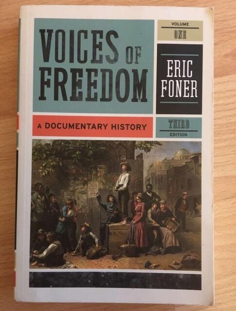 Voices of Freedom: A Documentary History / Eric Foner