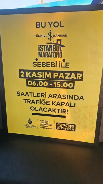 Avrasya maratonu yol kapalı uyarı levhası