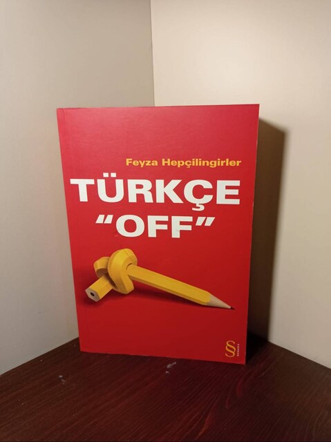 Türkçe Off - Feyza Hepçilingirler / SIFIR KİTAP