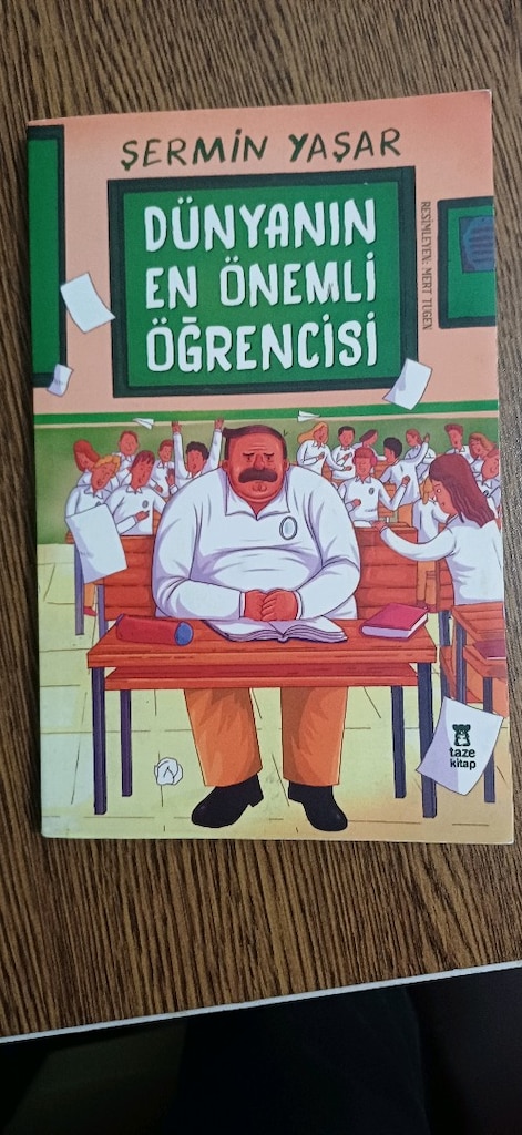 dünyanın en önemli ogrencisi