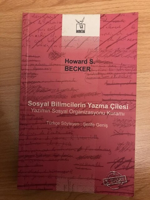 Sosyal Bilimcilerin Yazma Çilesi / Howard S. Becker