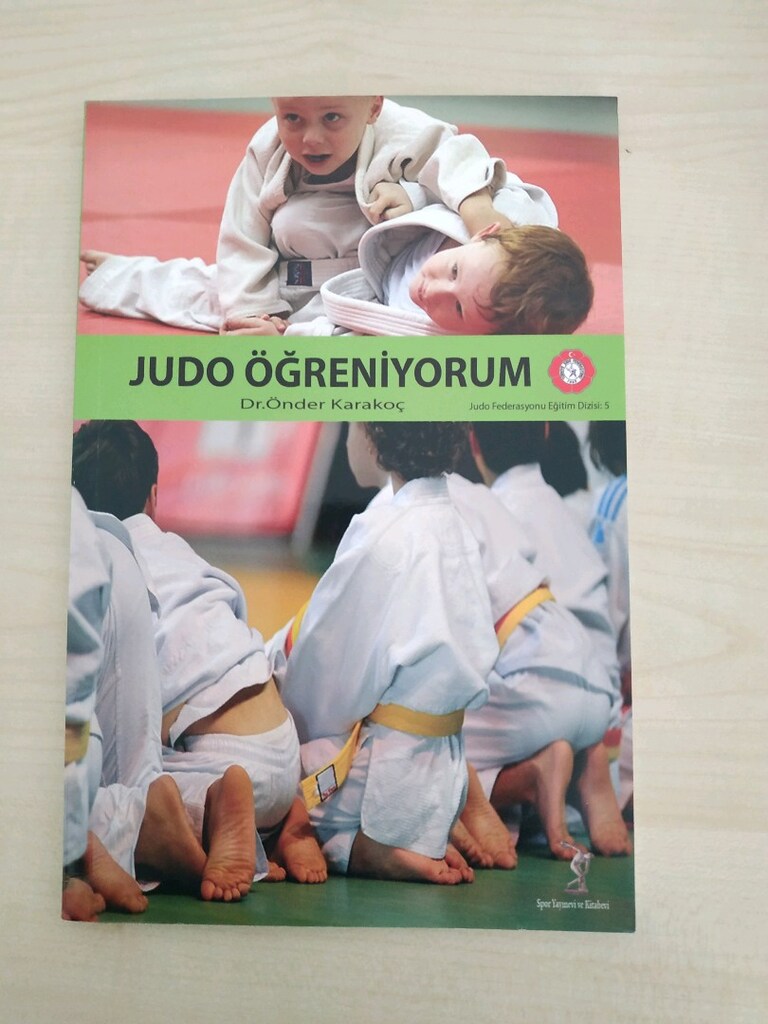 judo öğreniyorum yazar doktor Önder Karakoç spor yayınevi