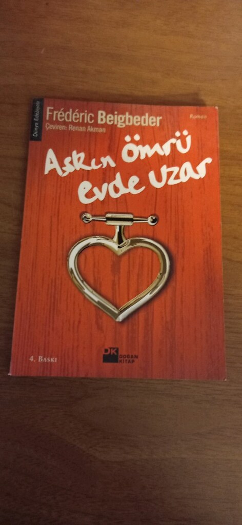 Aşkın Ömrü Evde Uzar - Frederic Beigbeder