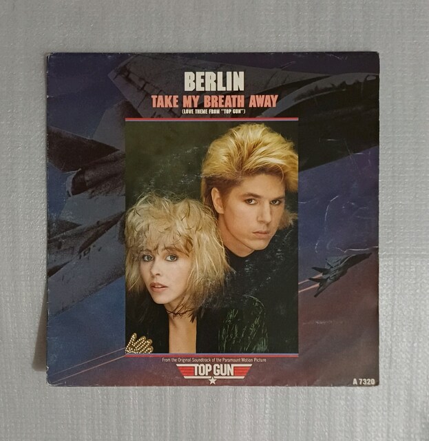BERLİN TAKE MY BREATH AWAY (TOP GUN) SOUNDTRACK DÖNEM 45LİK PLAK