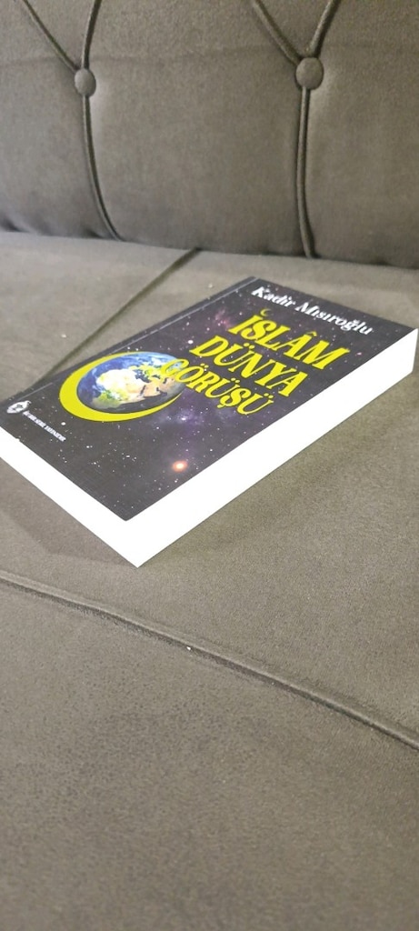 KADİR MISIROĞLU İSLAM DÜNYA GÖRÜŞÜ - 3