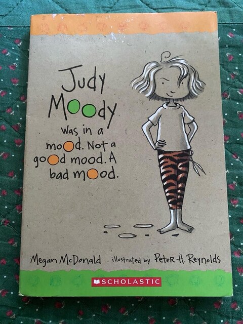 Judy Moody was in a mood. Not a good mood. A bad mood / Megan McDonald