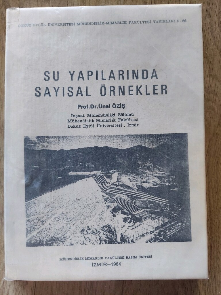 Su Yapıları, Hidrolik ve Statik yapı hesapları - 2