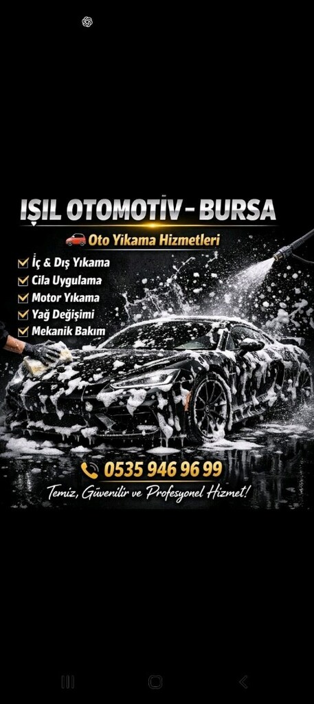 OTO YIKAMA İÇ DIŞ YIKAMA IŞIL OTOMOTİV makina Işıl oto Bursa - 2