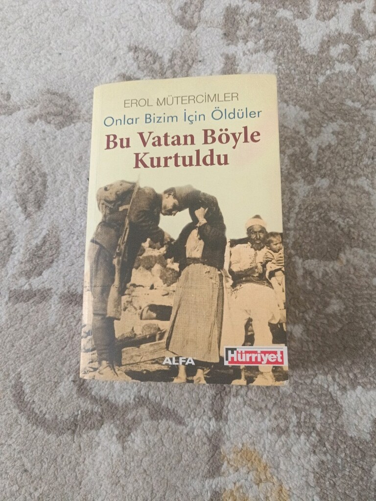 Bu Vatan Böyle Kurtuldu - Erol Mütercim - 6