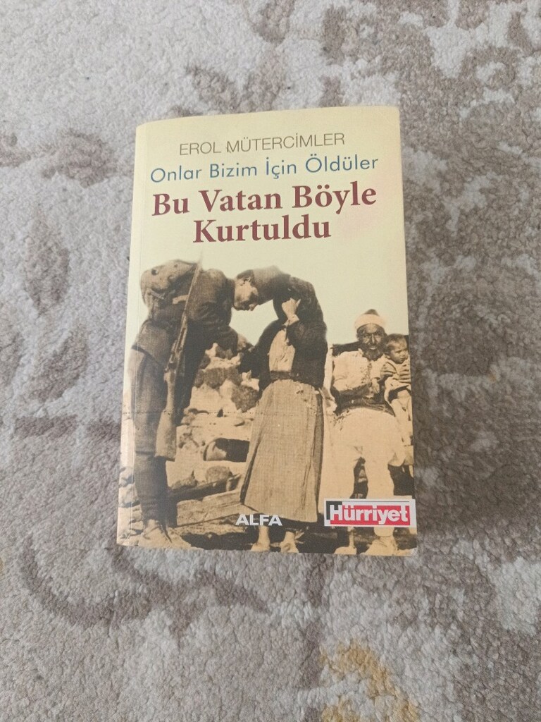 Bu Vatan Böyle Kurtuldu - Erol Mütercim - 7