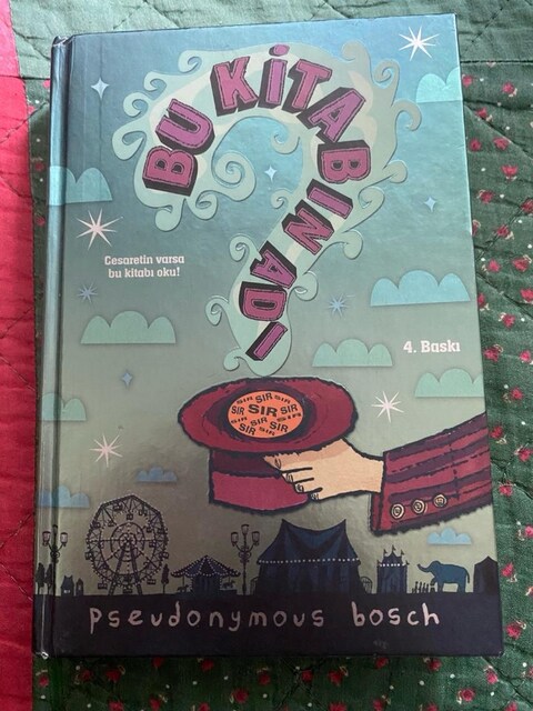 Bu Kitabın Adı Sır / Pseudonymous Bosch