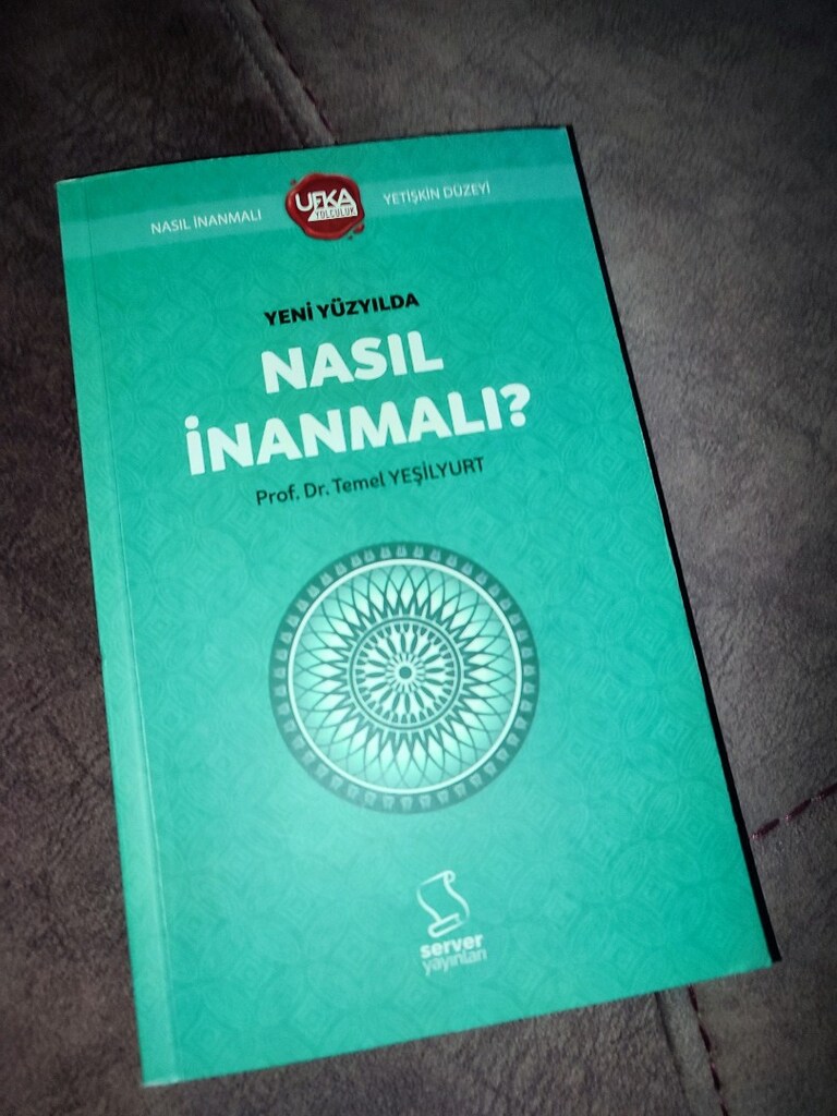 Nasıl İnanmalı ? - 5