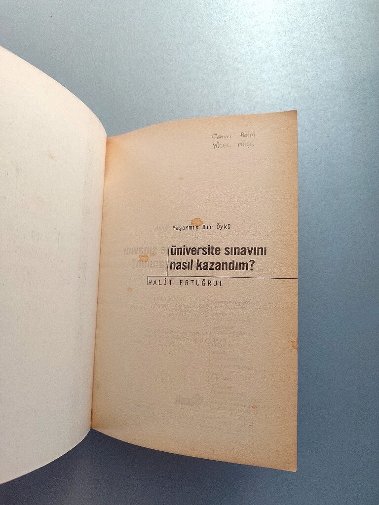 Halit Ertuğrul - Üniversite Sınavını Nasıl Kazandım? - 3