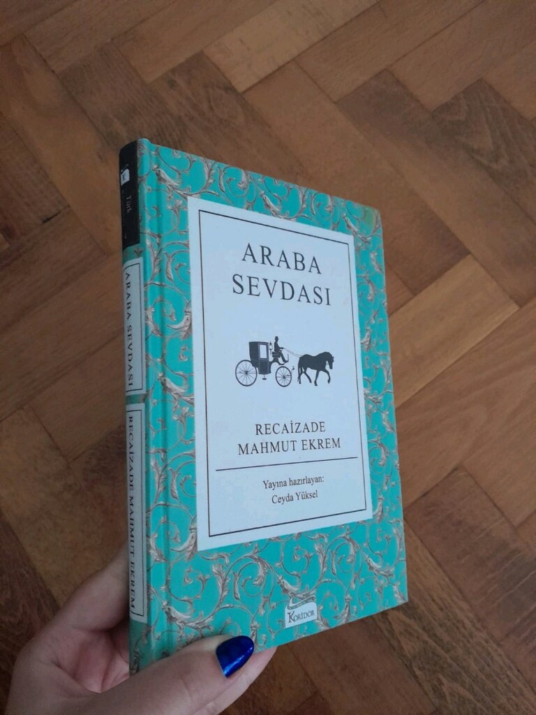 Araba Sevdası, Recaizade Mahmut Ekrem. Sert cilt - 3
