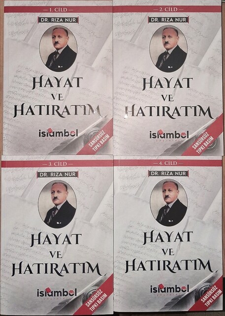 Hayat ve Hatıratım (Dr. Rıza Nur)