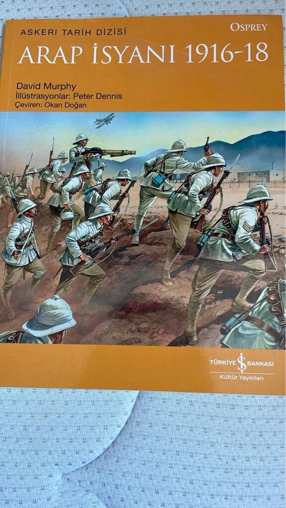 Arap İsyanı 1916-18 Kitabı - 3
