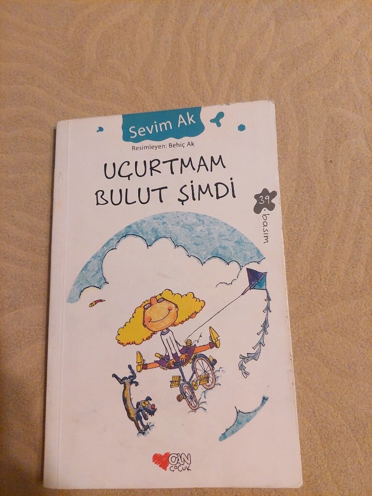 Uçurtmam Bulut Şimdi - Sevim Ak-Can Çocuk