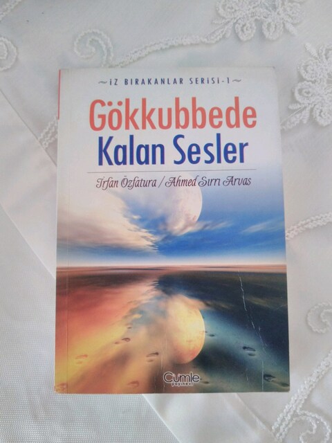 Gökkubbede Kalan Sesler