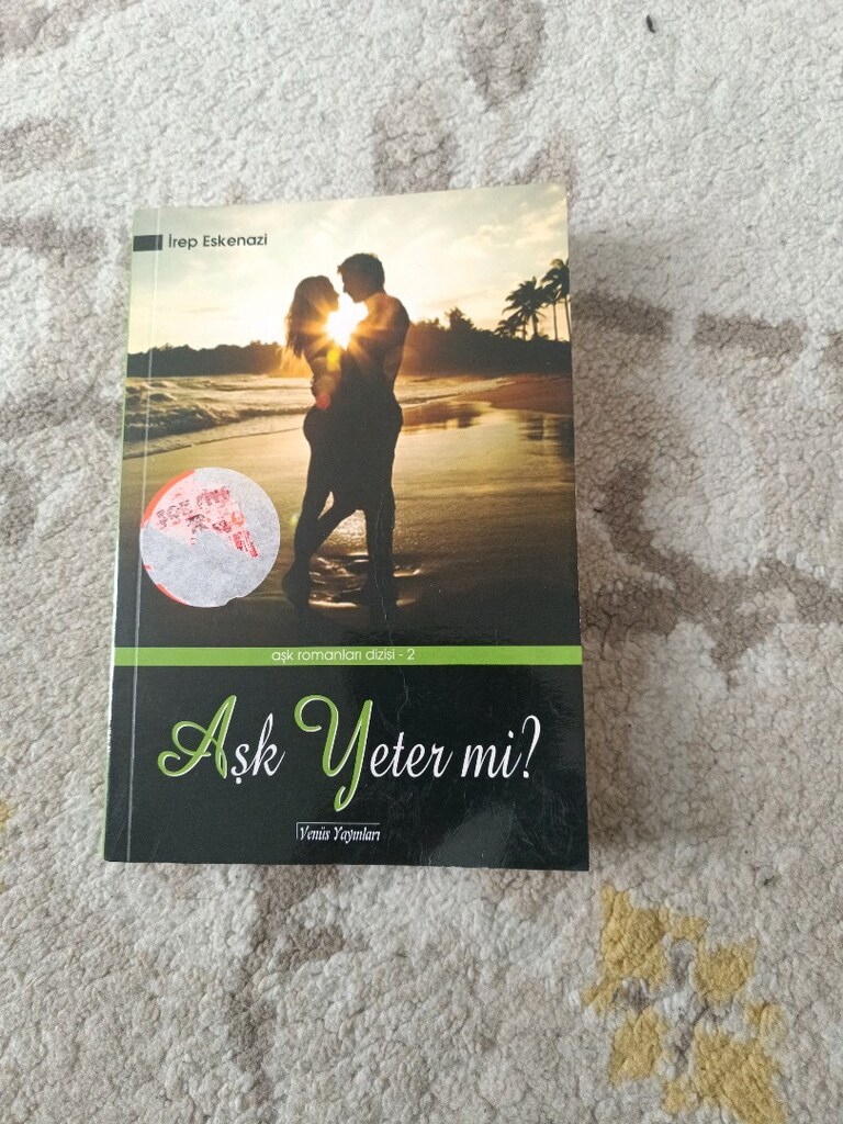 Aşk Yeter mi? - İrem Eskenazi Romanı - 4