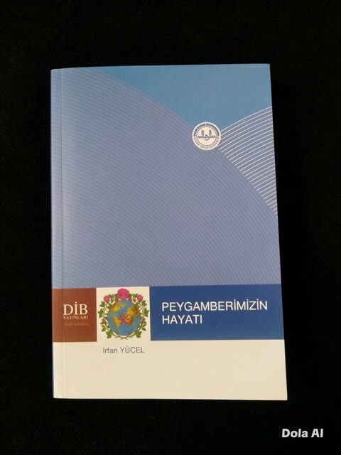 Peygamberimizin Hayatı – İrfan Yücel | DİB Yayınları